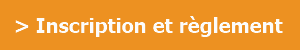 Inscription et règlement